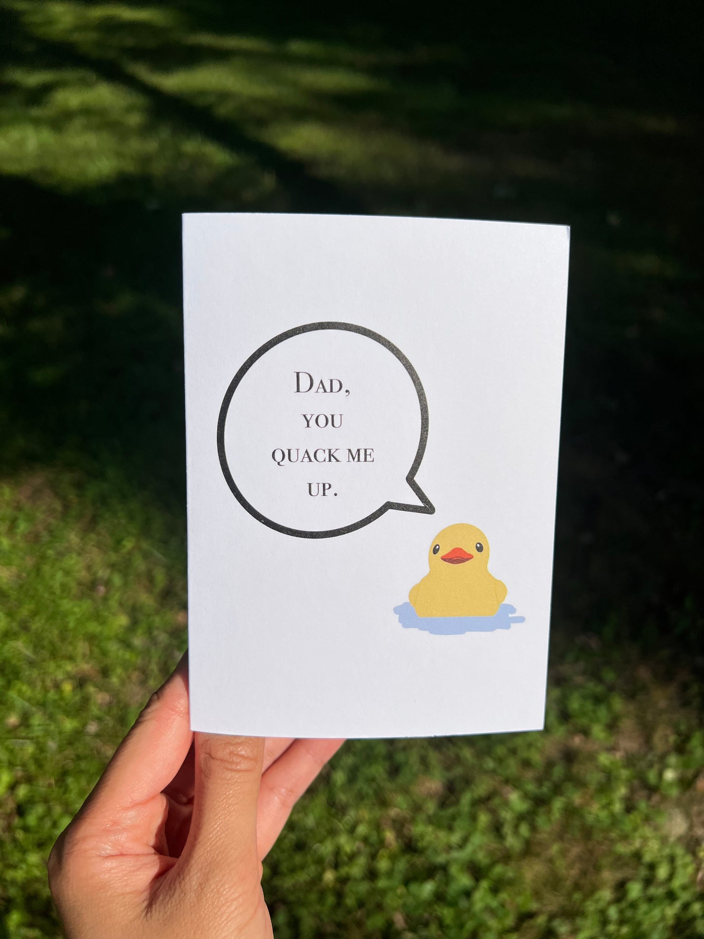 You Quack Me Up Father’s Greeting Card