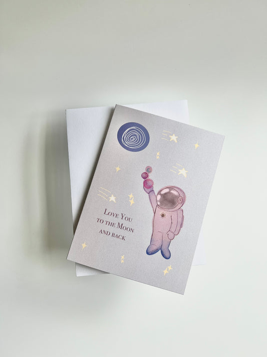 Love You To The Moon & Back Greeting Card
